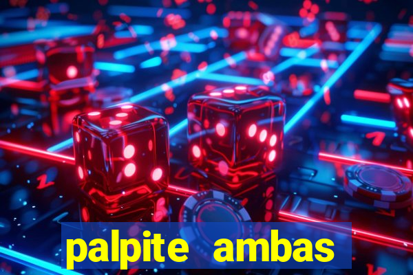 palpite ambas marcam hoje